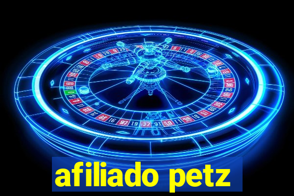 afiliado petz